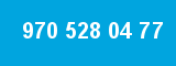 970 528 04 77 970 528 04 77